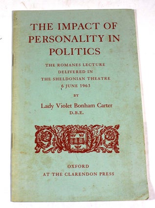Item #9333 The Impact of Personality in Politics. Violet Bonham Carter