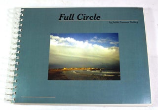 Item #9356 Full Circle. Judith Emmons Bullock