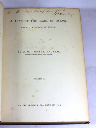 A Life of The Earl of Mayo: Fourth Viceroy of India