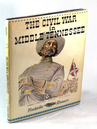 The Civil War in Middle Tennessee