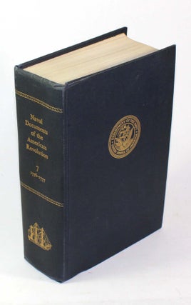 Item #9414 Naval Documents of the American Revolution, Volume 7 [Seven]: American Theatre, Nov....