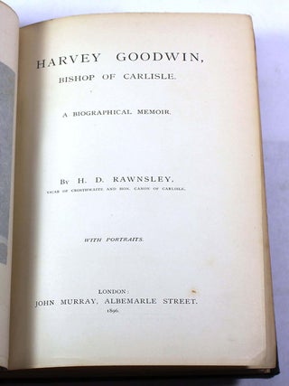 Harvey Goodwin, Bishop Of Carlisle: A Biographical Memoir