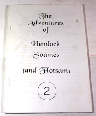 Item #9592 The Adventures of Hemlock Soames (and Flotsam), Volume 2. Ken Cheslin