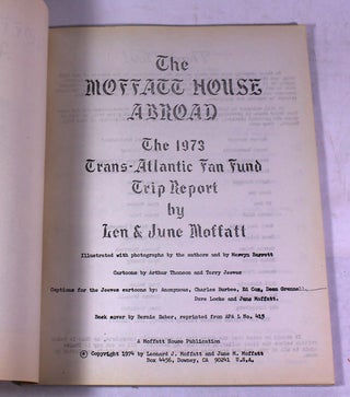 The Moffatt House Abroad: The 1973 Trans-Atlantic