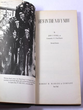 Item #9670 He's In the Navy Now. John T. Tuthill, Jr