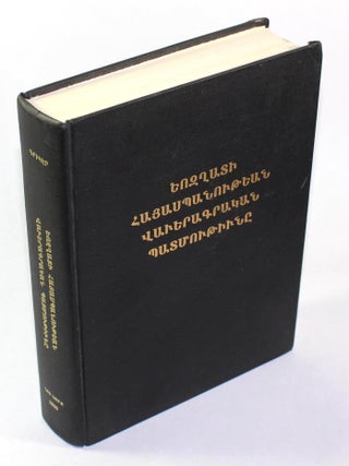 Item #9673 Yozghati Hayaspanutean Vaweragrakan Patmutiune [Documentary History of the Armenian...