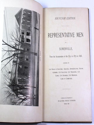 Representative Men of Somerville, From the Incorporation of the City in 1872 to 1898