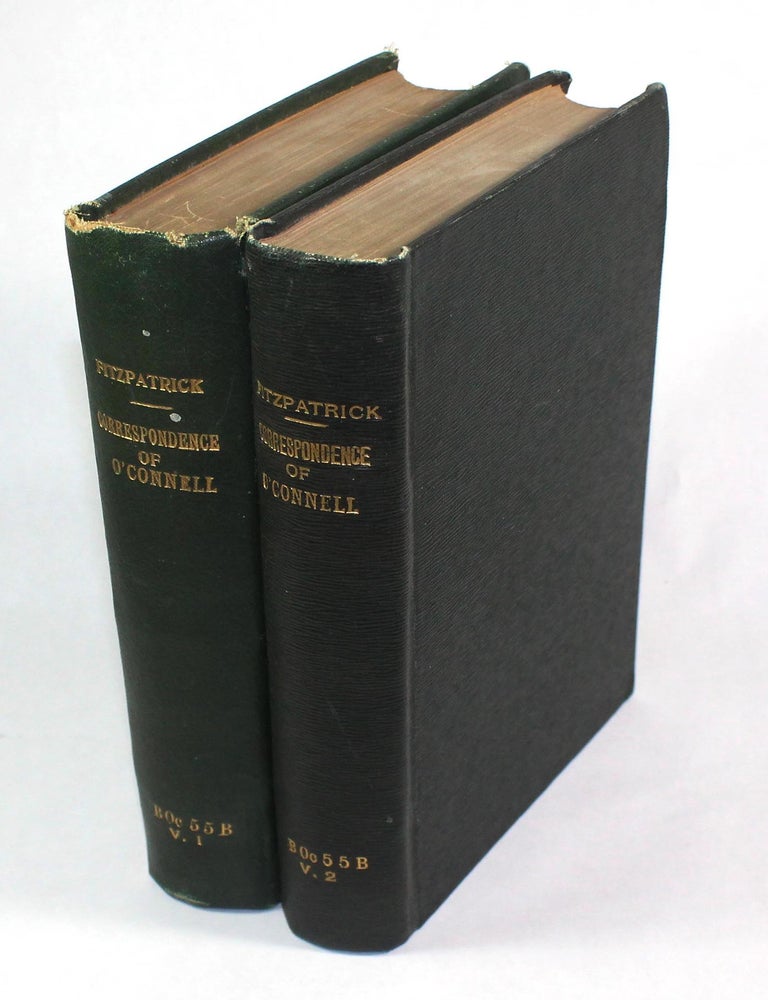 Item #9689 Correspondence of Daniel O'Connell The Liberator in Two Volumes. Daniel O'Connell, W. J Fitzpatrick.
