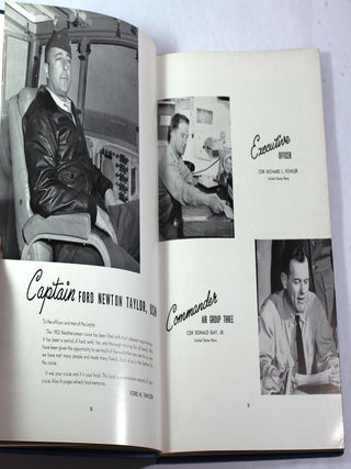 The Men and Officers of the USS Leyte CVA 32: 6th Mediterranean Cruise. August 1952-February 1953