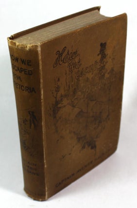 Item #9709 How We Escaped from Pretoria. Aylmer Haldane