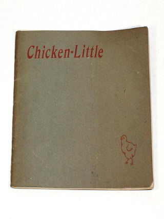 Item #9722 Chicken Little Told in Rhyme. Anne Haven Thwing